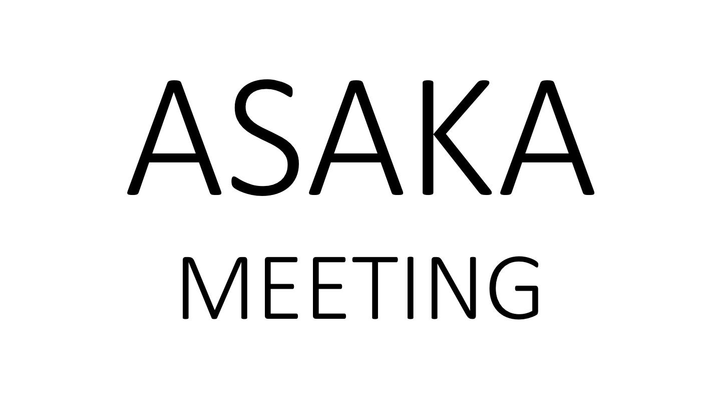 ASAKA MEETING vol.3